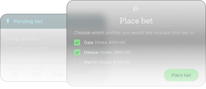 A dialog with options to pick which profiles to place bet on. The bet is for Erling Halland to score at any time on a match between Manchester City and Burnley. Profile for Gale is selected, with stake 100$. Profile for Denise is selected, with stake 600$. Profile for Margin is not selected.